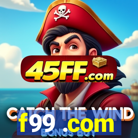 f99 .com